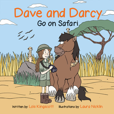 Dave and Darcy Go On Safari