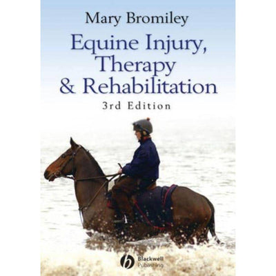 Equine Injury, Therapy and Rehabilation - 3rd edition
