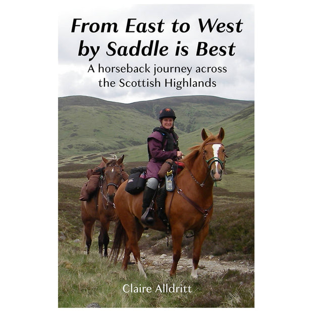 From East to West by Saddle is Best