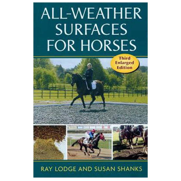 All-weather Surfaces for Horses - 3rd Edition