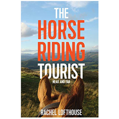 The Horse Riding Tourist