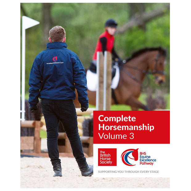 BHS Complete Horsemanship Volume 3