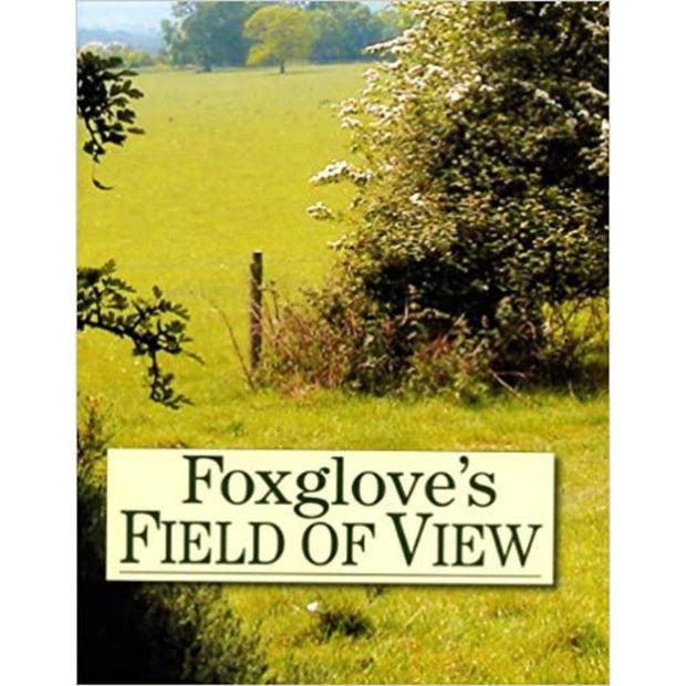 Fox Gloves Field of View